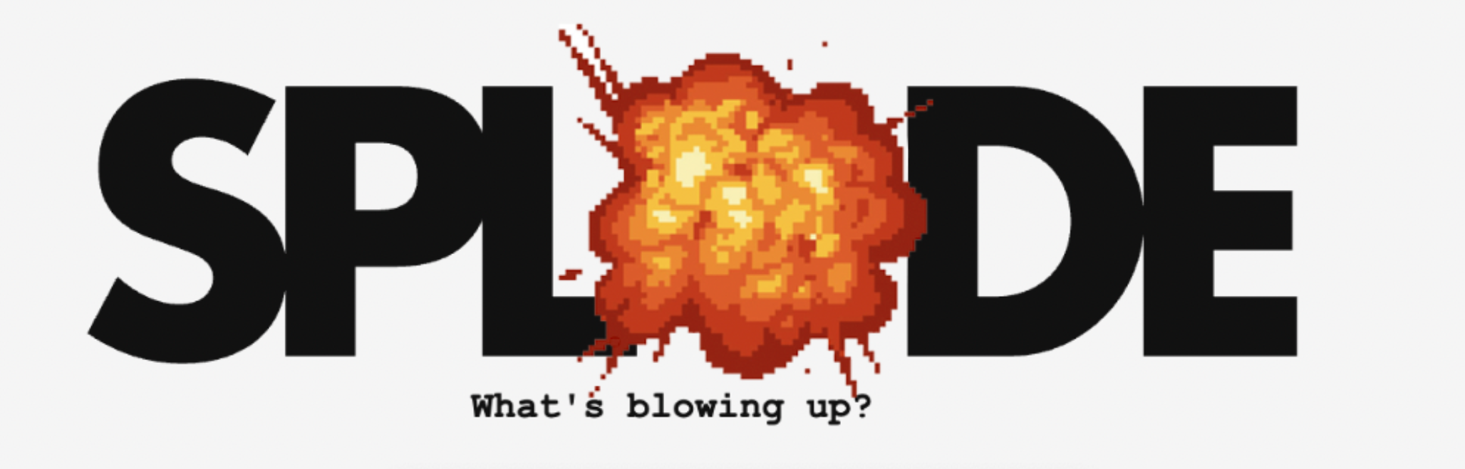 SPLODE